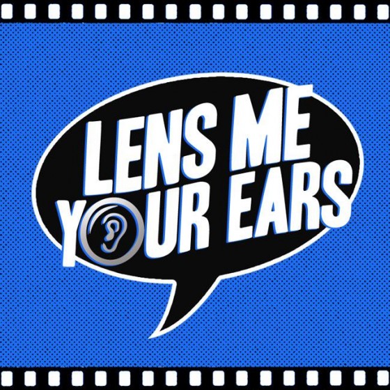 Lens Me Your Ears Podcast