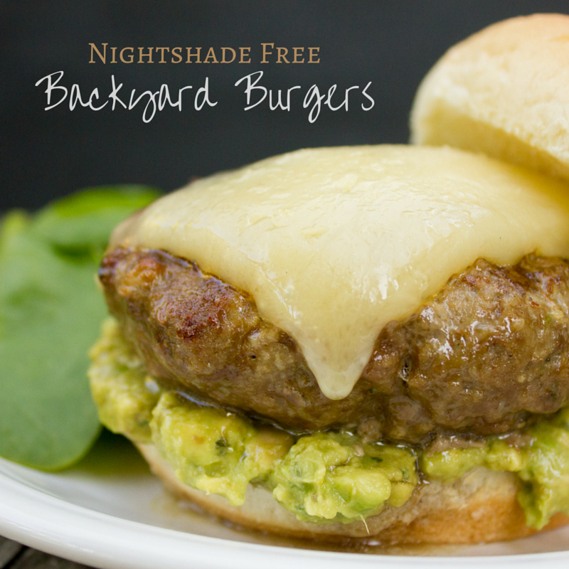 Nightshade Free Backyard Burgers - I Say Nomato Nightshade Free Food Blog