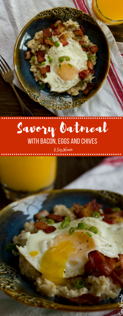 Get your day off to a good start with savory oatmeal. Topped with bacon, eggs and chives, it'll show you a whole new way to enjoy your breakfast!